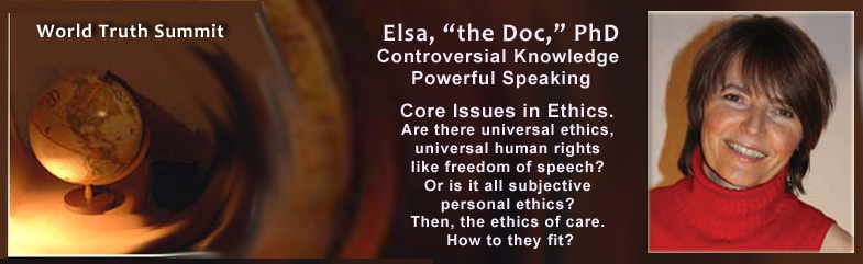 Elsa, PhD, on current ethical issues, cultural diversity issues, critical thinking and education issues, plus the West and Islam.